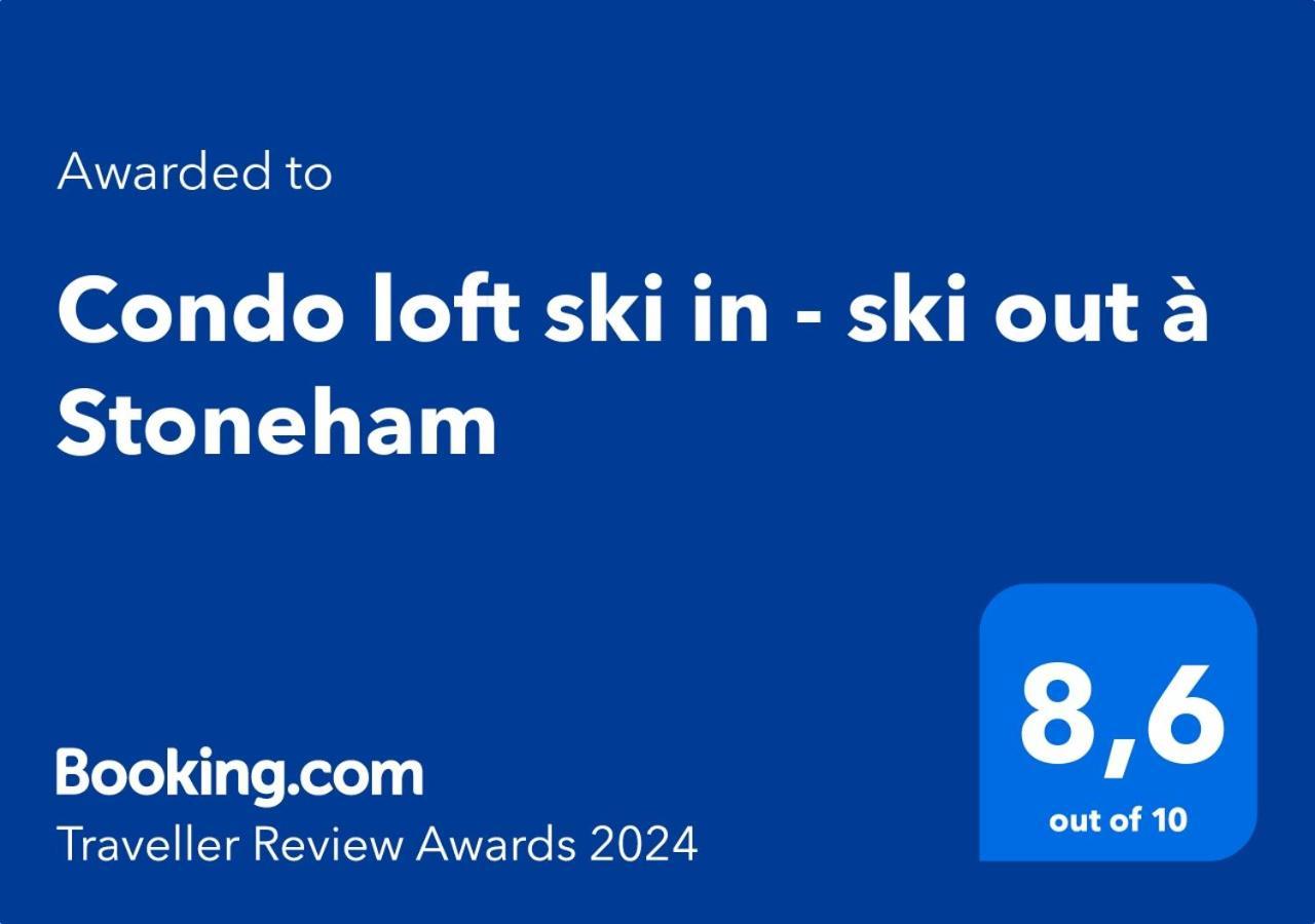 Condo Loft Ski In - Ski Out A Stoneham Εξωτερικό φωτογραφία